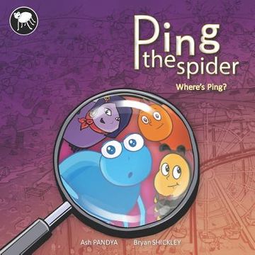 portada Ping The Spider: Where's Ping? (en Inglés)