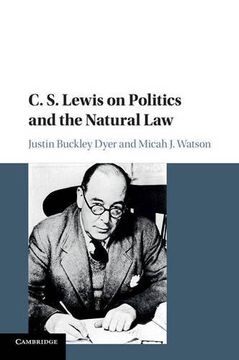 portada C. S. Lewis on Politics and the Natural law (in English)