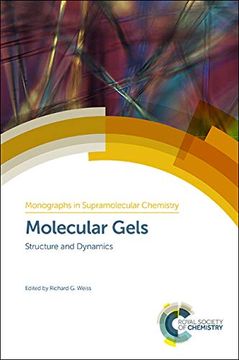 portada Molecular Gels: Structure and Dynamics (Monographs in Supramolecular Chemistry) 