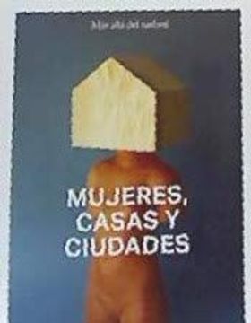 portada Mujeres, Casas y Ciudades: Más Allá del Umbral