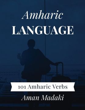 portada Amharic Language: 101 Amharic Verbs (en Inglés)