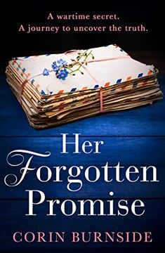 portada Her Forgotten Promise: An Utterly Sweeping and Heartbreaking ww2 Historical Fiction Debut for 2023!