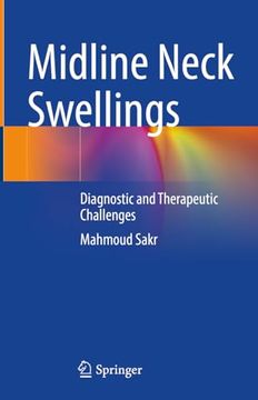portada Midline Neck Swellings: Diagnostic and Therapeutic Challenges (en Inglés)