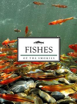 portada Fishes of the Smokies (en Inglés)