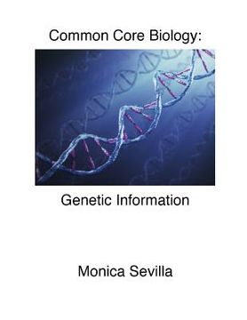 portada Biology Common Core: Genetic Information (in English)