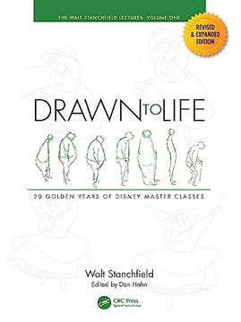 portada Drawn to Life: 20 Golden Years of Disney Master Classes: Volume 1: The Walt Stanchfield Lectures (en Inglés)