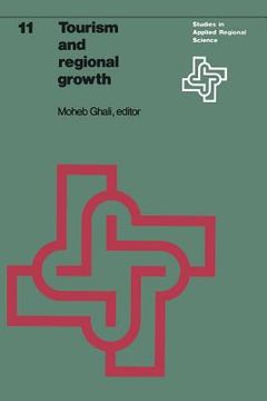 portada Tourism and Regional Growth: An Empirical Study of the Alternative Growth Paths for Hawaii (en Inglés)