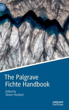 portada The Palgrave Fichte Handbook (en Inglés)