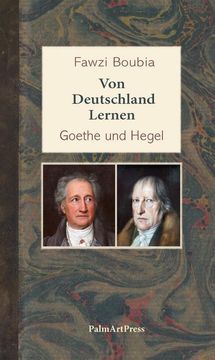 portada Von Deutschland Lernen: Goethe und Hegel: Goethe und Hegel (en Alemán)