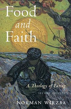 portada Food and Faith: A Theology of Eating (en Inglés)