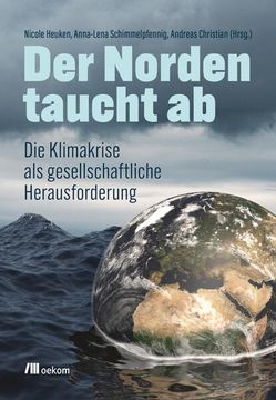 portada Der Norden Taucht ab die Klimakrise als Gesellschaftliche Herausforderung (en Alemán)