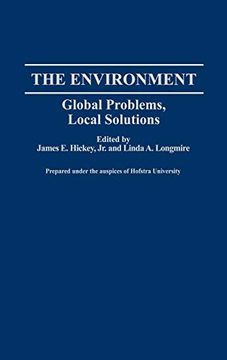 portada The Environment: Global Problems, Local Solutions (en Inglés)