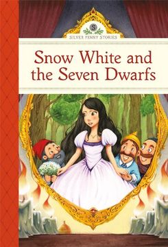 portada Snow White and the Seven Dwarfs (Silver Penny Stories) 