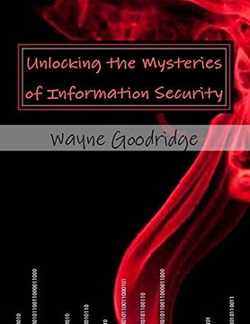 portada Unlocking the Mysteries of Information Security
