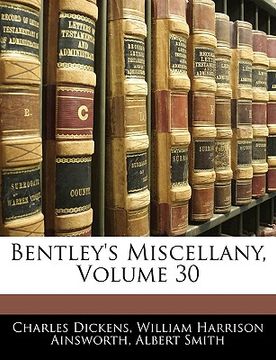 portada bentley's miscellany, volume 30