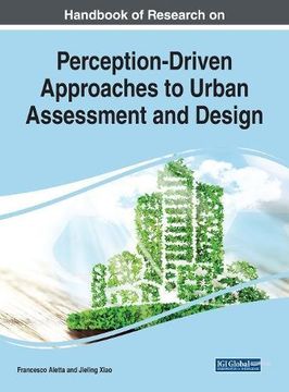 portada Handbook of Research on Perception-Driven Approaches to Urban Assessment and Design (Advances in Civil and Industrial Engineering)