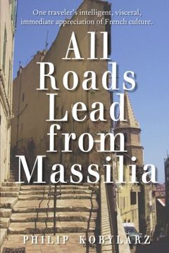 portada All Roads Lead from Massilia