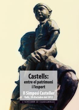 portada Castells: Entre el Patrimoni i L'esport (en Catalá)