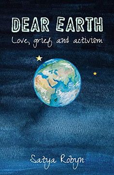 portada Dear Earth: Love, Grief and Activism (en Inglés)