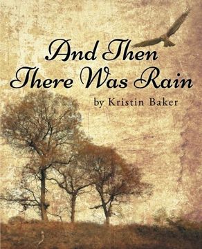portada And Then There was Rain (in English)
