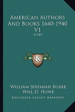 portada american authors and books 1640-1940 v1: a-les (en Inglés)