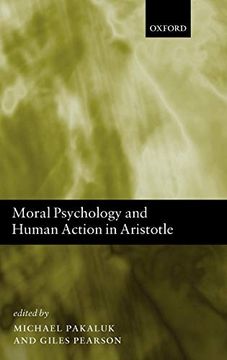 portada Moral Psychology and Human Action in Aristotle (en Inglés)