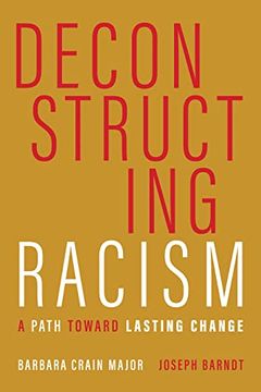 portada Deconstructing Racism: A Path Toward Lasting Change (in English)