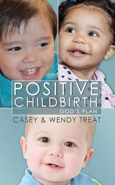portada positive childbirth, god's plan (in English)