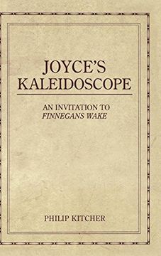 portada Joyce's Kaleidoscope: An Invitation to Finnegans Wake (en Inglés)