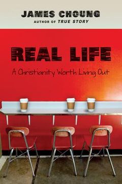 portada real life: a christianity worth living out (in English)