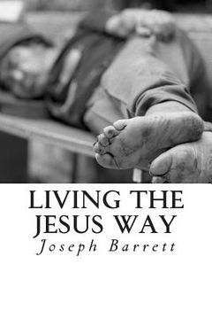 portada Living the Jesus Way: a Journey Through the Sermon on the Mount (en Inglés)