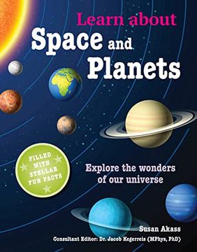 portada Learn about Space and Planets: Explore the Wonders of Our Universe (en Inglés)