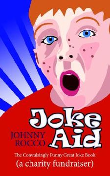 portada joke aid: the convulsingly funny great joke book (a charity fundraiser) (en Inglés)
