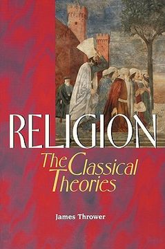 portada religion: the classical theories (in English)