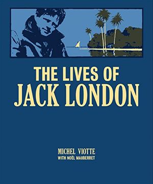 portada The Lives of Jack London 