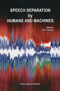 portada speech separation by humans and machines (en Inglés)