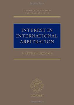 portada Interest in International Arbitration (Oxford International Arbitration Series) (en Inglés)