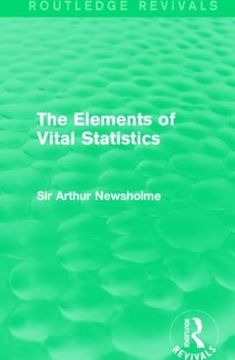 portada The Elements of Vital Statistics (Routledge Revivals) (en Inglés)