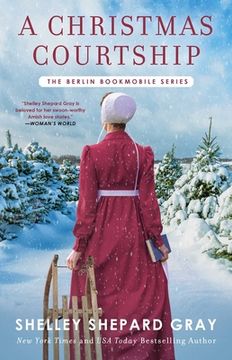 portada A Christmas Courtship (3) (Berlin Bookmobile Series, The) (en Inglés)