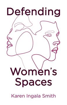 portada Defending Women's Spaces (en Inglés)
