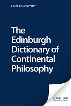 portada The Edinburgh Dictionary of Continental Philosophy (en Inglés)