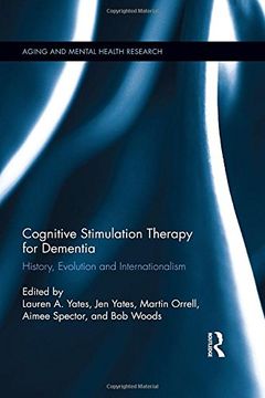 portada Cognitive Stimulation Therapy for Dementia: History, Evolution and Internationalism (in English)
