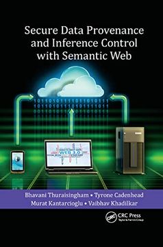 portada Secure Data Provenance and Inference Control With Semantic web 