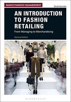 portada An Introduction to Fashion Retailing: From Managing to Merchandising (Basics Fashion Management) (en Inglés)