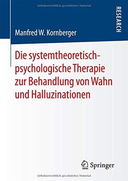 portada Die Systemtheoretisch-Psychologische Therapie zur Behandlung von Wahn und Halluzinationen (in German)