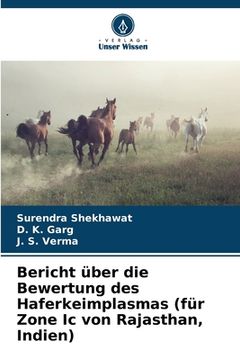 portada Bericht über die Bewertung des Haferkeimplasmas (für Zone Ic von Rajasthan, Indien) (in German)