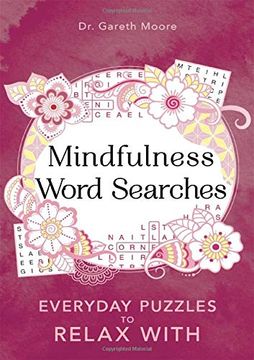 portada Mindfulness Word Searches: Everyday Puzzles to Relax With (Everyday Mindfulness Puzzles) (en Inglés)