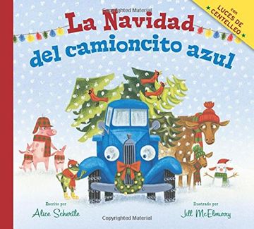 portada La Navidad del camioncito azul (Little Blue Truck's Christmas Spanish edition)