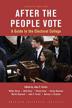 portada After the People Vote: A Guide to the Electoral College, 4th Edition (en Inglés)