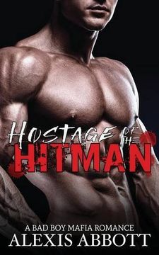 portada Hostage of the Hitman: A Bad Boy Mafia Romance (en Inglés)